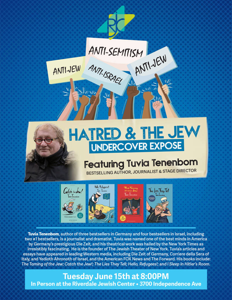 Banner Image for Tuvia Tenenbom - Hatred & The Jew Undercover Expose